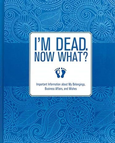I'm Dead Now What Book Cover